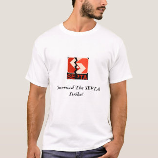 J'ai survécu à la grève de SEPTA ! T-shirt