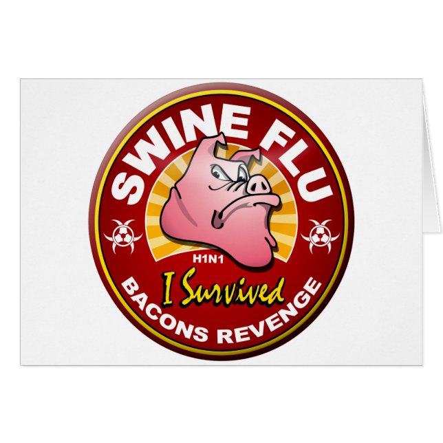 J'ai survécu à la grippe de porcs - H1N1 (Devant horizontal)