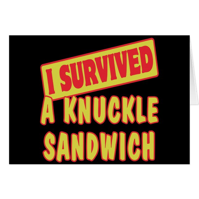 J'AI SURVÉCU À UN SANDWICH DE KNUCKLE (Devant horizontal)