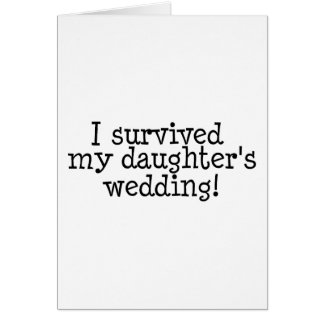J'ai survécu au mariage de ma fille