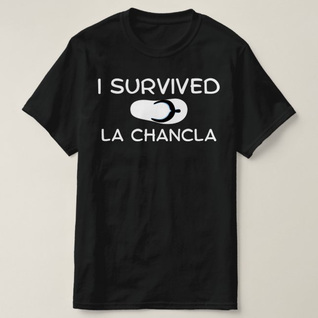 J'ai survécu La Chancla, Funny T-shirt maman mexic (Design devant)