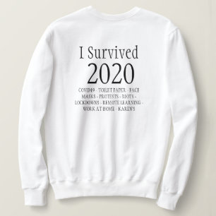 J'ai survécu Sweatshirt 2020