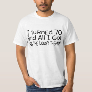 J'ai tourné le T-shirt 70 nul