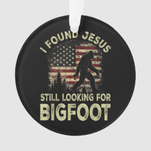 J'ai trouvé Jésus qui cherche encore Bigfoot Drôle