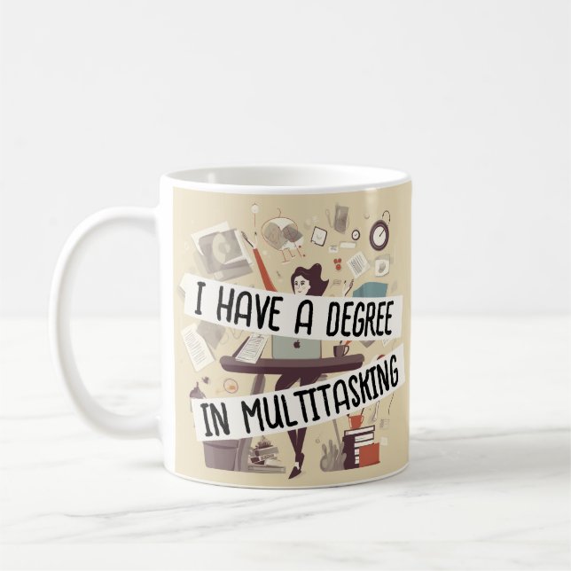 J'ai un diplôme en multi-tâche café Mug (Gauche)