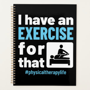J'ai un exercice pour cette thérapie physique PT