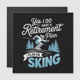 J'ai vraiment un plan de retraite - Amoureux du sk