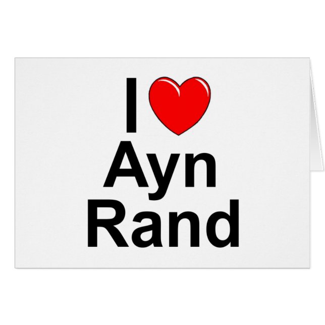 J'aime (coeur) Ayn Rand (Devant horizontal)