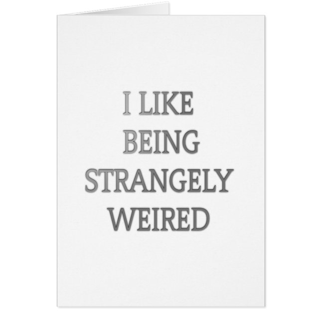 J'aime être étrangement bizarre .png (Devant)