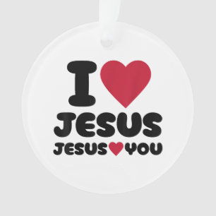 J'aime Jésus et Jésus t'aime chrétien