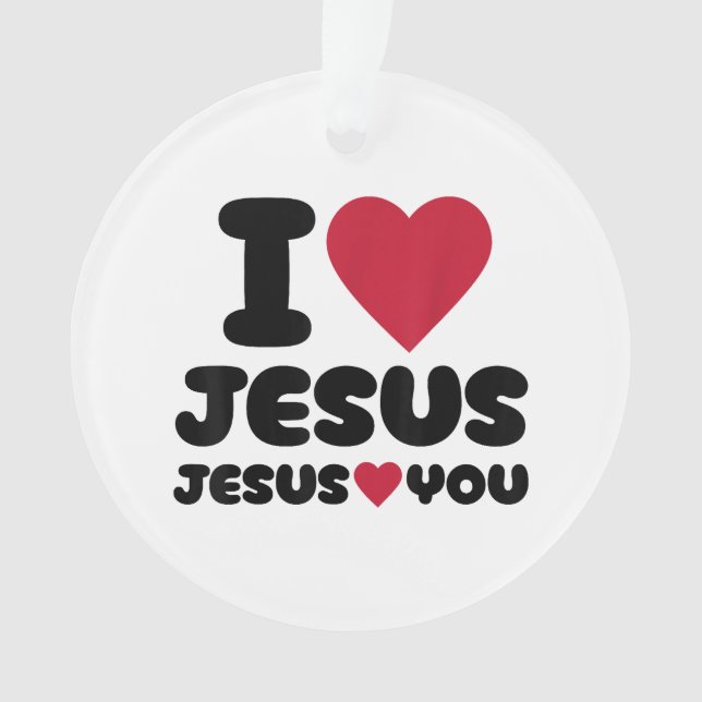 J'aime Jésus et Jésus t'aime chrétien (devant)