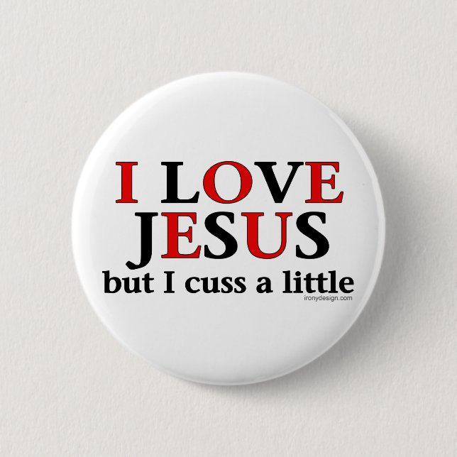 J'aime Jésus [mais j'ai un peu de coussin]. Badges (Devant)