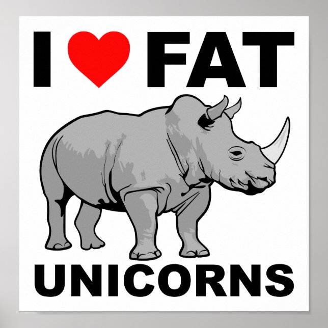 J'aime la licorne obèse rhinocéros affiche drôle (Devant)