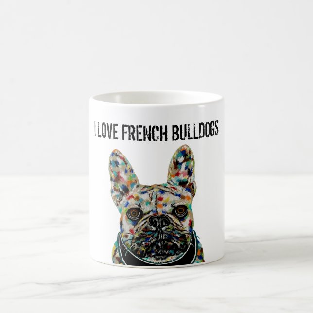 J'Aime La Mug Des Bulldogs Français (Centre)
