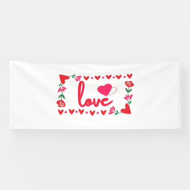 J'aime la Saint-Valentin Bannière vinyle 4x10 (Horizontal)