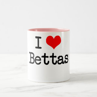 J'aime la tasse de Bettas