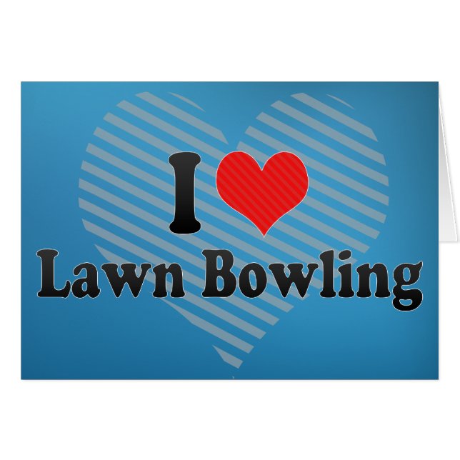 J'aime le bowling de pelouse (Devant horizontal)