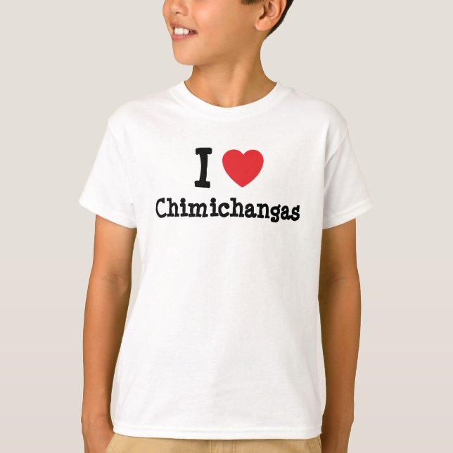 J'aime le coeur de Chimichangas T-Shirt (Devant)