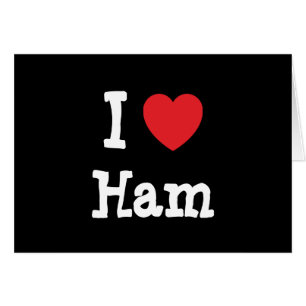 J'aime le coeur de Ham T-Shirt