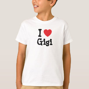 J'aime le T-shirt de Gigi coeur