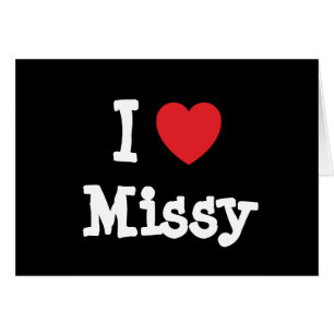 J'aime le T-shirt de Missy Heart