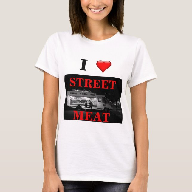 J'aime le T-shirt de viande de rue. Pièce en t de (Devant)