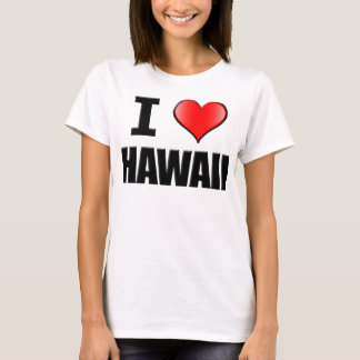 J'aime le T-shirt d'Hawaï - femmes