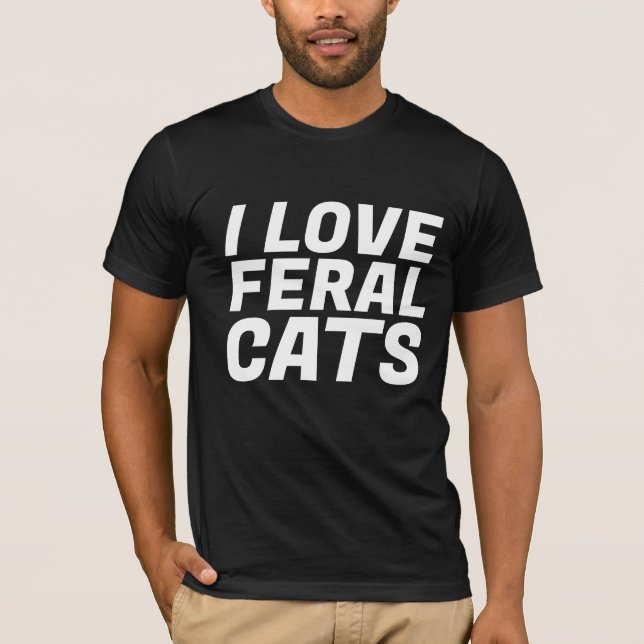 J'AIME LES CHATS FÉRAUX T-shirts CAT TNR (Devant)