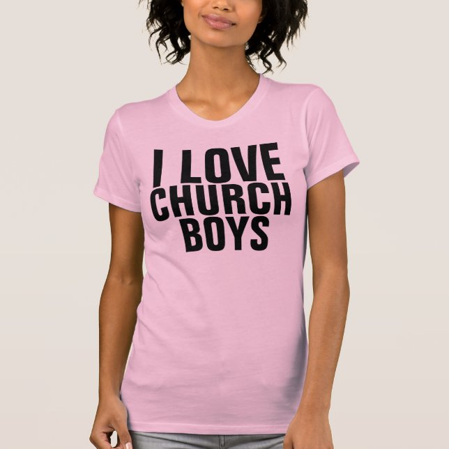 J'AIME LES GARÇONS D'ÉGLISE, T-shirts (Devant)
