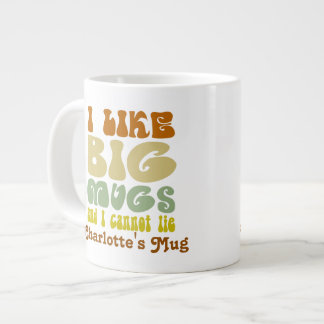 J'Aime Les Grosses Mugs Et Je Ne Peux Pas Mentir P