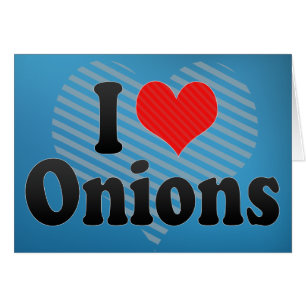 J'aime les oignons