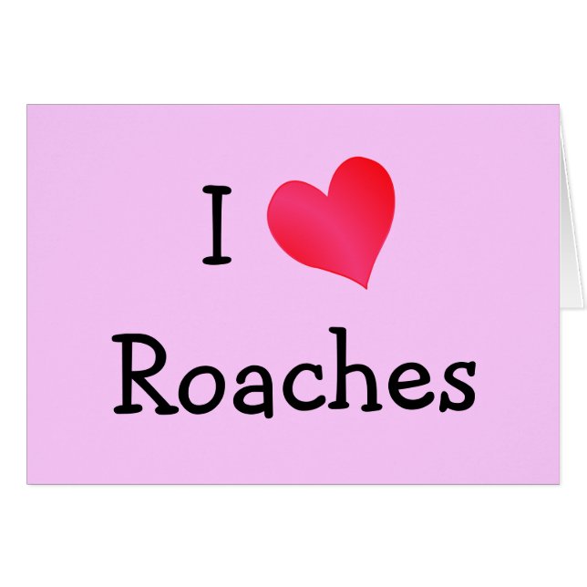 J'Aime Les Roaches (Devant horizontal)