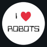 J'aime les robots Stickers<br><div class="desc">"I Love Robots" conception de coeur sur de grandes idées cadeaux.</div>