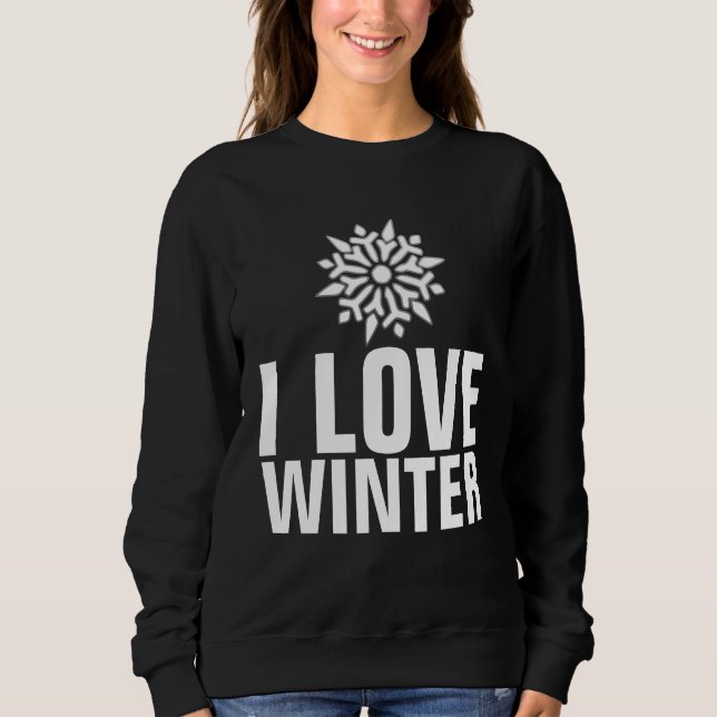 J'AIME LES T-SHIRTS ET LES SWEATSHIRTS D'HIVER (Devant)