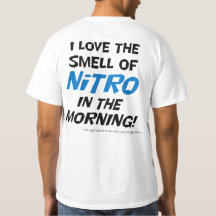 J'aime l'odeur de nitro dans le T-shirt de matin