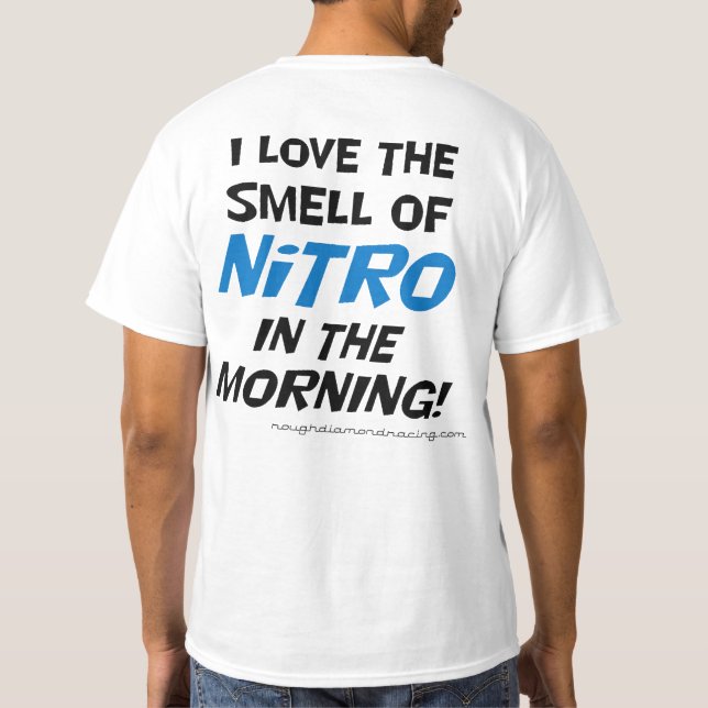 J'aime l'odeur de nitro dans le T-shirt de matin (Dos)