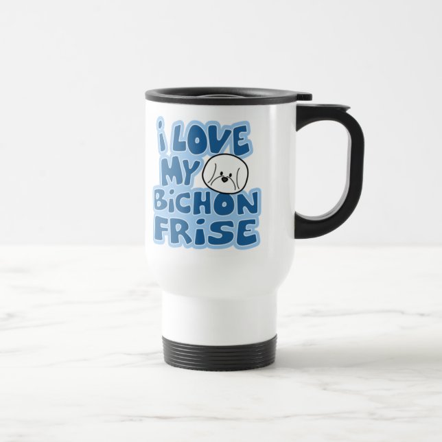 J'aime ma tasse de voyage de Bichon Frise (Droite)