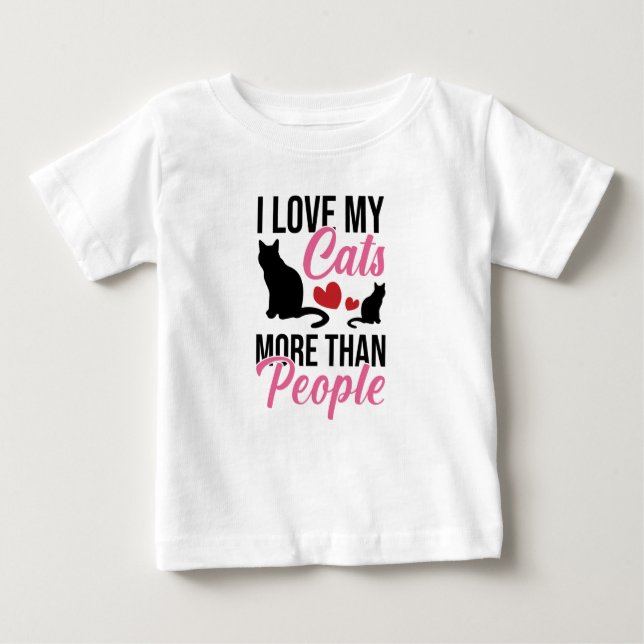J'Aime Mes Chats Plus Que Les Gens Baby T-Shirt (Devant)