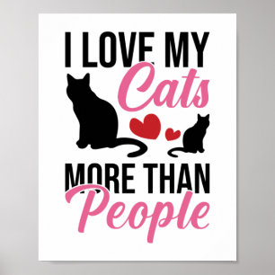 J'Aime Mes Chats Plus Que Les Gens Poster Kitten