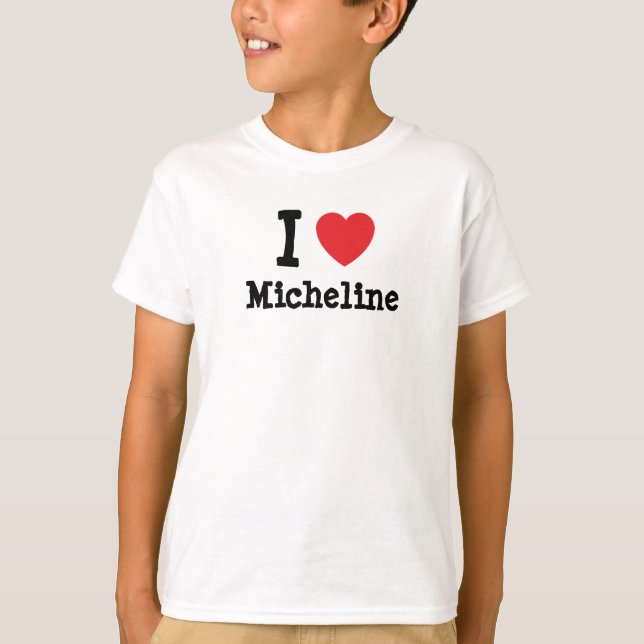J'aime Micheline coeur T-shirt (Devant)