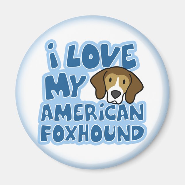 J'Aime Mon Aimant Américain Foxhound (Devant)