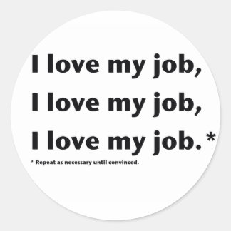 J'aime mon autocollant de Job*