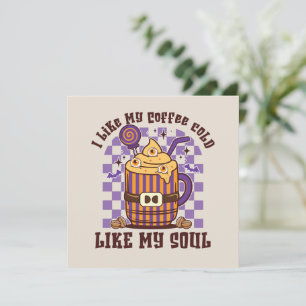 J'Aime Mon Café Froid, Comme Mon Âme -Épice Citrou