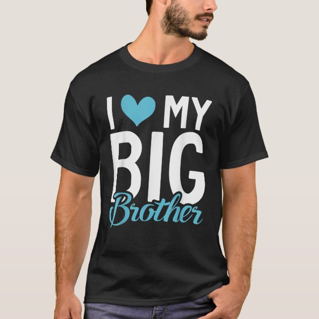 J'aime mon grand frère T-shirt (Devant)