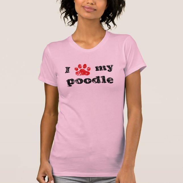 J'aime mon T-shirt de caniche (Devant)