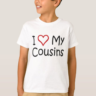 J'aime mon T-shirt de cousins