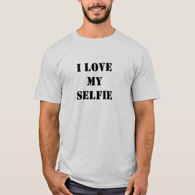 J'aime mon T-shirt de Selfie (Devant)