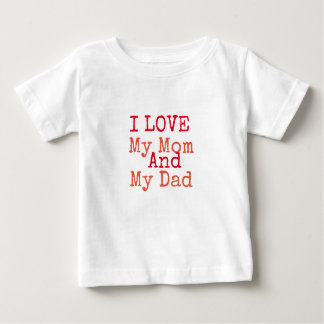 J'aime mon T-shirt maman et mon papa