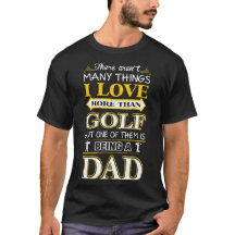 J'aime plus que le golf est T-shirt de papa