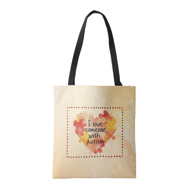 J'aime quelqu'un avec un sac réutilisable Autism (I love someone with Autism reusable tote bag)
